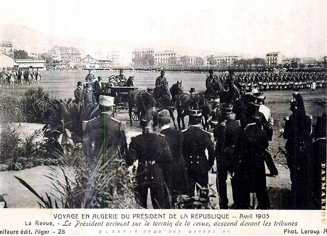 Alger - Champ de Manoeuvres - Visite President Loubet - 1903.jpg